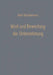 Wert Und Bewertung Der Unternehmung by Hans Münstermann