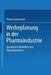Werbeplanung in Der Pharmaindustrie: Quantitative Modelle Eines Planungssystems by Thorlef Spickschen