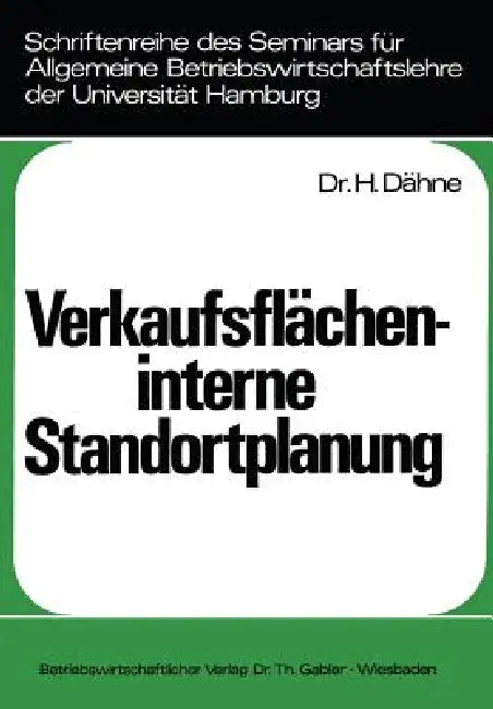 Verkaufsflächeninterne Standortplanung by Helmut Dähne