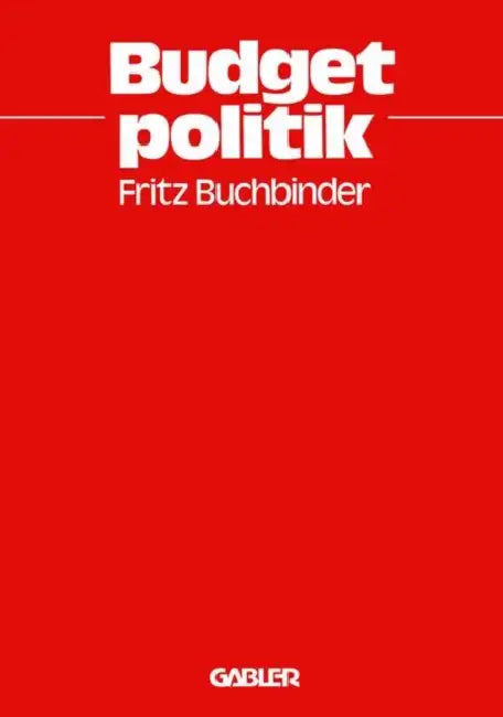 Budgetpolitik by Fritz Buchbinder