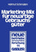 Marketing-Mix Für Neuartige Gebrauchsgüter: Ein Simulationsmodell Zur Wirkungsanalyse Alternativer Preis-, Werbe- Und Lizenzstrategien by Helmut Schmalen