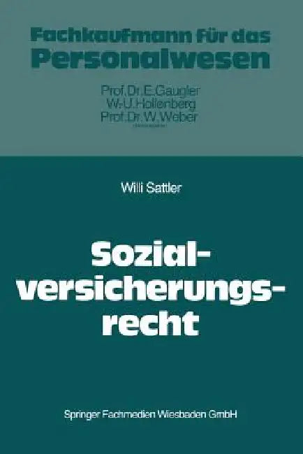Das Recht Der Sozialversicherung by Willi Sattler