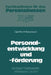 Personalentwicklung Und -Förderung by Horst Kolvenbach