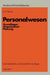 Personalwesen: Grundlagen, Organisation, Planung by Fritz Bisani