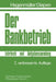 Der Bankbetrieb: Lehrbuch und Aufgabensammlung by Gerhard Diepen, Karl Friedrich Hagenmüller