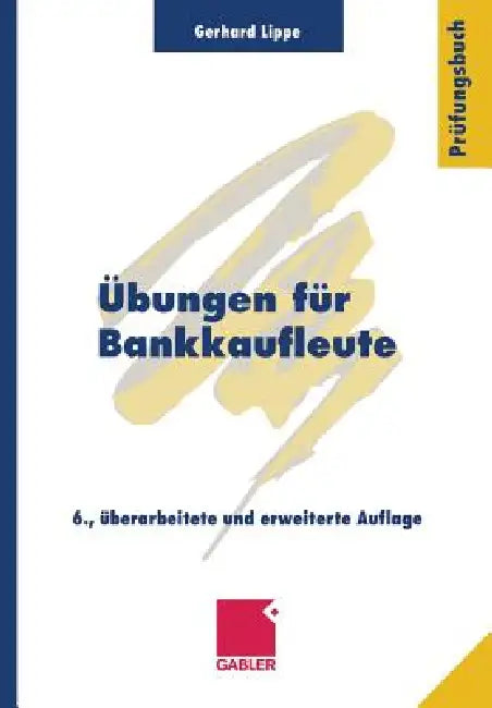 Übungen Für Bankkaufleute by Gerhard Lippe