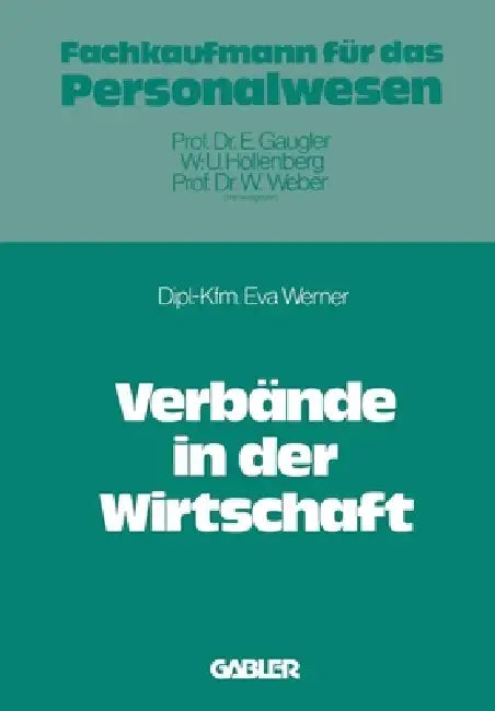 Verbände in der Wirtschaft by Eva Werner