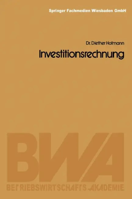 Investitionsrechnung by Diether Hofmann