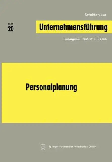 Personalplanung by H. Jacob