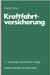 Kraftfahrtversicherung by Werner Asmus