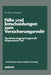 Fälle Und Entscheidungen Zum Versicherungsrecht: --Versicherungsvertragsrecht, Allgemeiner Teil-- by Wolfram Wrabetz