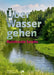 Über Wasser Gehen: Kunstroute Seseke by Agnes Sawer, Uli Paetzel
