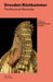 The Electoral Wardrobe: Guide to the Dresden Rüstkammer by Jutta Charlotte Von Bloh, Christine Nagel, Viktoria Pisareva