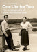 One Life for Two: The Autobiography of Irving and Marilyn Lavin by Marilyn Aronberg Lavin