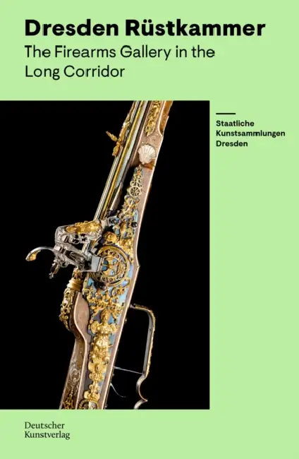 Rüstkammer Dresden. the Firearms Gallery in the Long Corridor by Marius Winzeler, Staatliche Kunstsammlungen Dresden