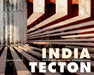 India Tecton: Gebautes Indien by Nicolus Schmidt