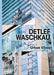 Detlef Waschkau: Urban Vibes by Gerhard Van Der Grinten
