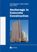 Anchorage in Concrete Construction by Rolf Eligehausen