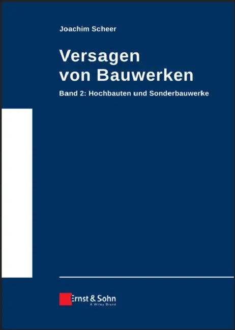 Versagen von Bauwerken by Joachim Scheer