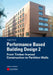 Performance Based Building Design 2: From Timber-Framed Construction to Partition Walls by Hugo S. L. Hens