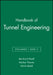 Handbook of Tunnel Engineering, Volumes I and II by Bernhard Maidl, Markus Thewes, Ulrich Maidl (Duisburg)