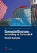 Composite Structures according to Eurocode 4: Worked Examples by Darko Dujmovic, Boris Androic, Ivan Lukacevic