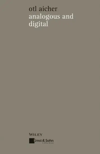 Analogous and Digital, 2nd Edition by Otl Aicher