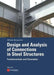 Design and Analysis of Connections in Steel Structures: Fundamentals and Examples by Alfredo Boracchini