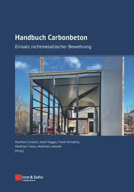 Handbuch Carbonbeton by Manfred Curbach