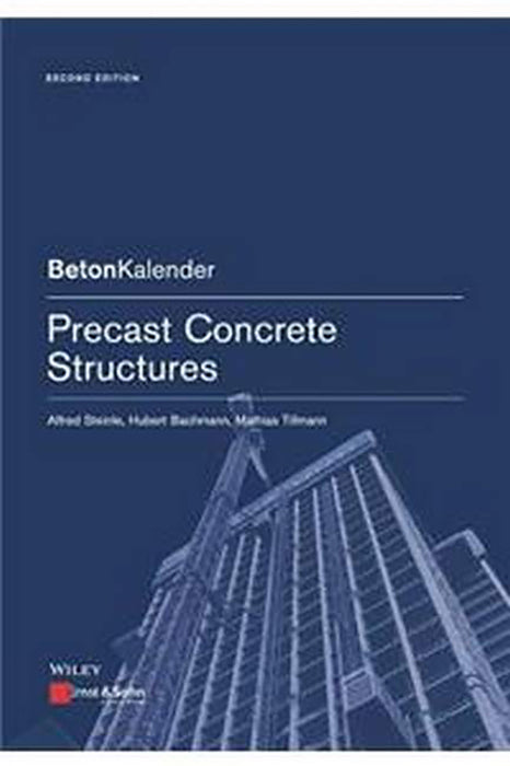 Precast Concrete Structures 2E