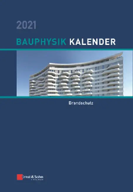 Bauphysik-Kalender 2021 by Nabil a. Fouad