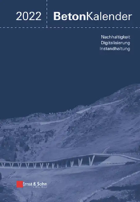 Beton-Kalender 2022 by Konrad Bergmeister