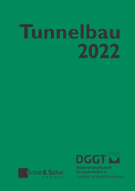 Taschenbuch f r den Tunnelbau 2022 by Deutsche Gesellschaft Für Geotec