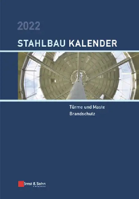 Stahlbau-Kalender 2022 by Ulrike Kuhlmann