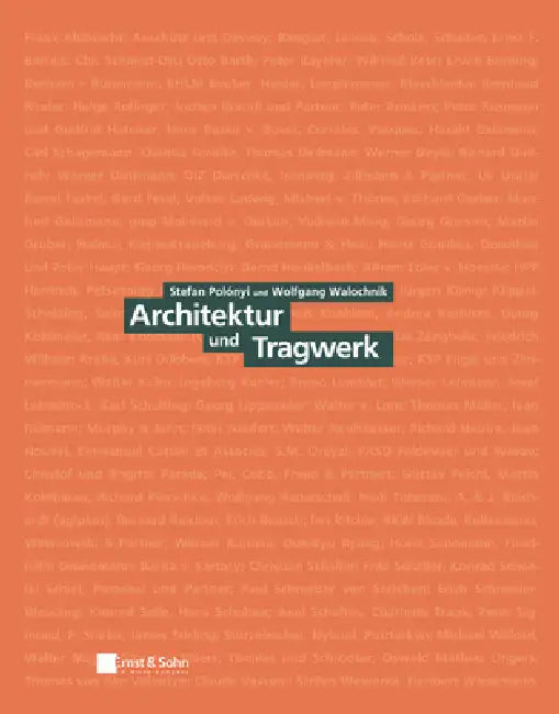 Architektur und Tragwerk by Stefan Polonyi
