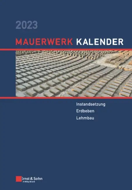 Mauerwerk-Kalender 2023 by Detleff Schermer