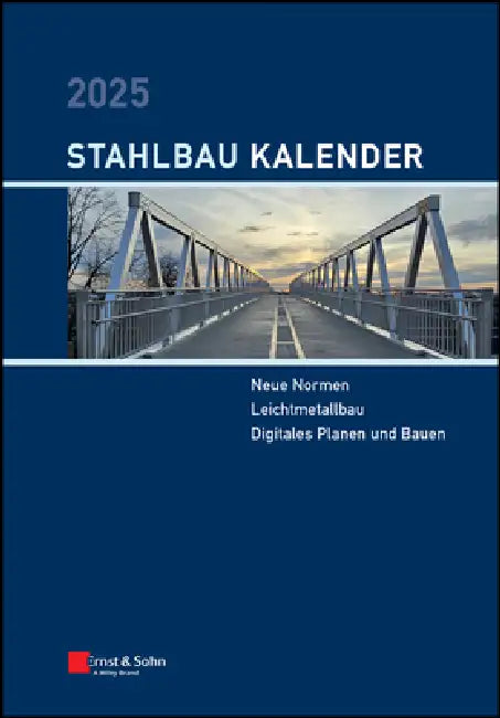 Stahlbau-Kalender 2025 by Ulrike Kuhlmann