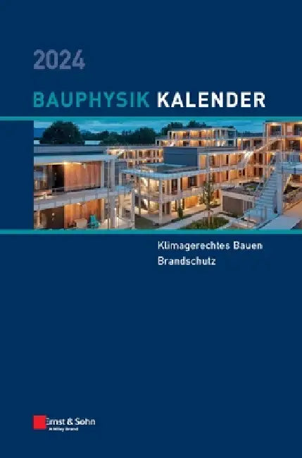 Bauphysik-Kalender 2024 by Nabil a. Fouad