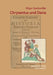 Hilger Gartzwiller: Chrysantus Und Daria by Karolin Freund
