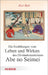 Die Erzahlungen Vom Leben Und Wirken Des Divinationsmeisters Abe No Seimei by Asai Ryoi, Nana Miyata, Nana Miyata