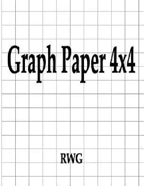 Graph Paper 4x4: 50 Pages 8.5" X 11" by Rwg