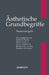 Ästhetische Grundbegriffe: Historisches Wörterbuch in Sieben Bänden by Karlheinz Barck, Martin Fontius, Dieter Schlenstedt