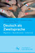 Deutsch ALS Zweitsprache: Migration - Spracherwerb - Unterricht by Anne-Katharina Harr, Martina Liedke, Claudia Maria Riehl