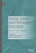 Gender Issues and Philosophy Education: History - Theory - Practice by Markus Tiedemann