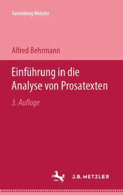 Einführung in Die Analyse Von Prosatexten by Alfred Behrmann