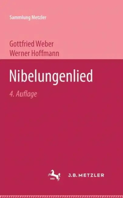 Nibelungenlied by Gottfried Weber, Werner Hoffmann