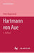 Hartmann Von Aue by Peter Wapnewski