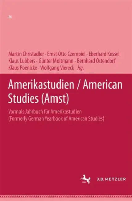 Amerikastudien / American Studies by Martin Christadler, Ernst Otto Czempiel, Eberhard Kessel