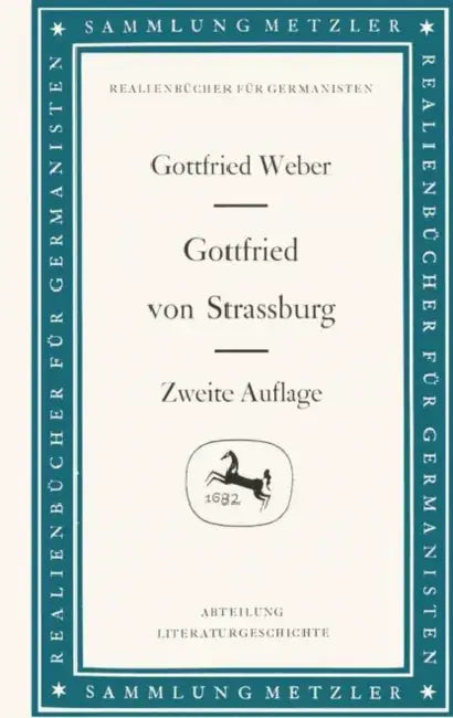 Gottfried Von Strassburg by Gottfried Weber