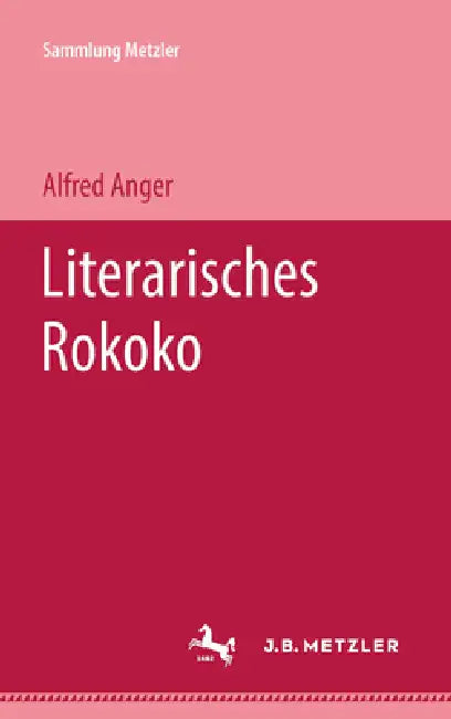 Literarisches Rokoko by Alfred Anger